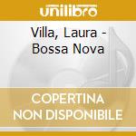 Villa, Laura - Bossa Nova