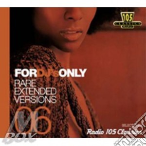 For Dj's Only:105 Classics Vol. 6 cd musicale di Artisti Vari