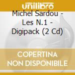 Michel Sardou - Les N.1 - Digipack (2 Cd) cd musicale di Michel Sardou