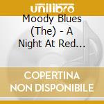 Moody Blues (The) - A Night At Red Rocks With The Colorado Symphony Orchestra (2 Cd+Dvd) cd