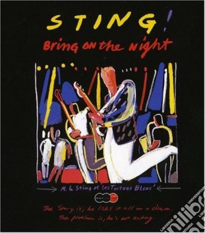 Sting - Bring On The Night (Sound & Vision) (2 Cd+Dvd) cd musicale di Sting