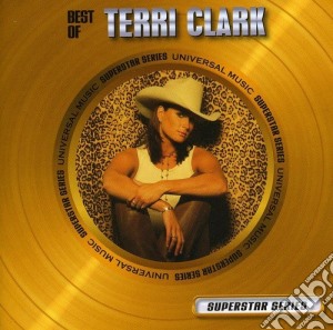 Terri Clark - Best Of: Superstar Series cd musicale di Terri Clark