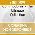 Commodores - The Ultimate Collection cd