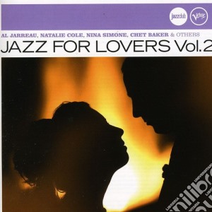 Jazz For Lovers Vol.2 / Various cd musicale di Verve