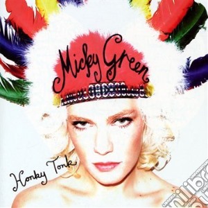 Mickey Green - Honky Tonk cd musicale di Mickey Green