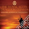 Royal Scots Dragoon Guards - Highland Gathering cd