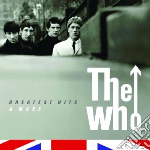 Who (The) - Greatest Hits And More (2 Cd) cd musicale di WHO