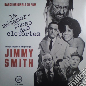 (LP Vinile) Jimmy Smith - La Metamorphose Des Cloportes (Ltd Ed) lp vinile di Ost