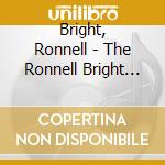 Bright, Ronnell - The Ronnell Bright Trio cd