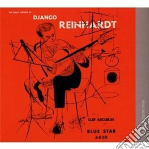 Django Reinhardt - The Great Artistry Of Django cd musicale di Django Reinhardt