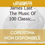 James Last - The Music Of 100 Classic Favourites cd