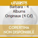 Barbara - 4 Albums Originaux (4 Cd) cd