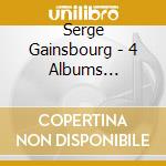 Serge Gainsbourg - 4 Albums Originaux (4 Cd) cd musicale di Gainsbourg Serge