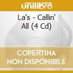 La's - Callin' All (4 Cd) cd