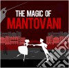 Mantovani - The Magic Of Mantovani (2 Cd) cd musicale di Mantovani