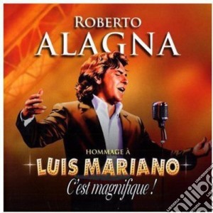 Roberto Alagna: Hommage A Luis Mariano (2 Cd) cd musicale di Alagna, Roberto