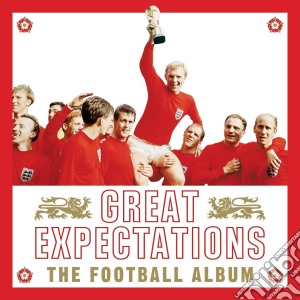 Great Expectations - The Football Album cd musicale di Great Expectations