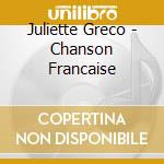 Juliette Greco - Chanson Francaise cd