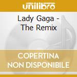 Lady Gaga - The Remix cd