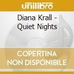 Diana Krall - Quiet Nights cd