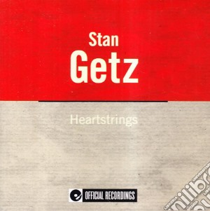 Stan Getz - Heartstrings cd musicale di Stan Getz
