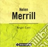 Helen Merrill - Angel Eyes cd