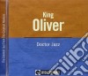 King Oliver - Or-doctor Jazz cd