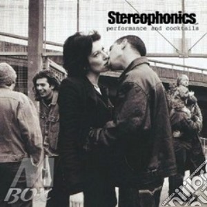 Stereophonics - Performance And Cocktails cd musicale di STEREOPHONICS