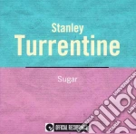 Stanley Turrentine - Sugar cd