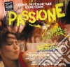 Passione: Un Avventura Musicale / O.S.T. cd