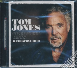 Tom Jones - Greatest Hits - Rediscovered (2 Cd) cd musicale di Jones, Tom