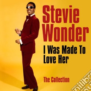 Stevie Wonder - I Was Made To Love Her: The Collect cd musicale di Stevie Wonder