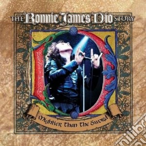 Ronnie James Dio - Ronnie James Dio Story cd musicale di Dio ronnie james