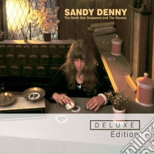 Sandy Denny - The North Star Grassman & The Ravens (Deluxe Edition) (2 Cd) cd musicale di Sandy Denny