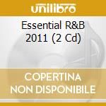 Essential R&B 2011 (2 Cd) cd