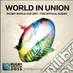 World In Union: Rugby World Cup 2011 - The Official Album cd