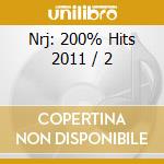 Nrj: 200% Hits 2011 / 2 cd