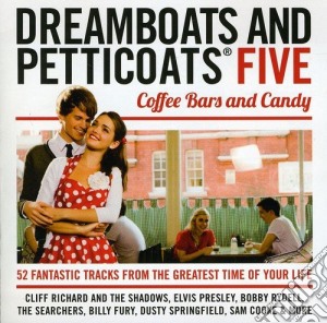 Dreamboats & Petticoats Five / Various (2 Cd) cd musicale di Various Artists