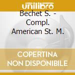 Bechet S. - Compl. American St. M. cd
