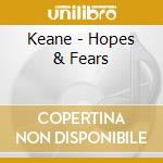 Keane - Hopes & Fears cd
