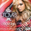 Crave: Mixed By Dj Havana Brown - Vol.6 (3 Cd) cd