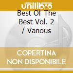 Best Of The Best Vol. 2 / Various cd
