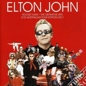 Elton John - Rocket Man: The Definitive Hits - Australian Tour Edition 2011 (2 Cd) cd musicale di Elton John