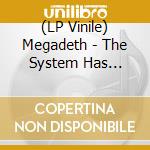 (LP Vinile) Megadeth - The System Has Failed vinile