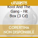 Kool And The Gang - Hit Box (3 Cd) cd musicale di Kool And The Gang