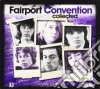 Fairport Convention - Collected (3 Cd) cd