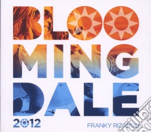 Bloomingdale 2012 / Various (2 Cd) cd musicale di Artisti Vari