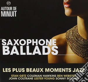 Autour De Minuit: Saxophone Ballads / Various cd musicale di Autour De Minuit