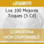Los 100 Mejores Toques (5 Cd) cd