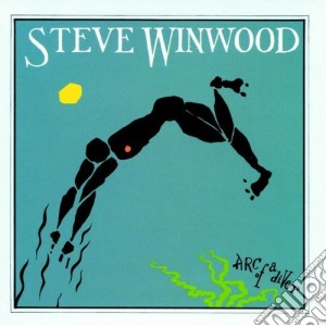 Steve Winwood - Arc Of A Diver (Deluxe Edition) (2 Cd) cd musicale di Steve Winwood